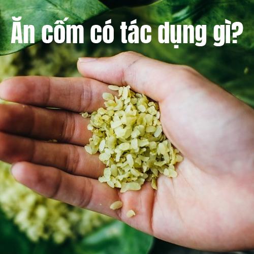 Ăn cốm có tác dụng gì