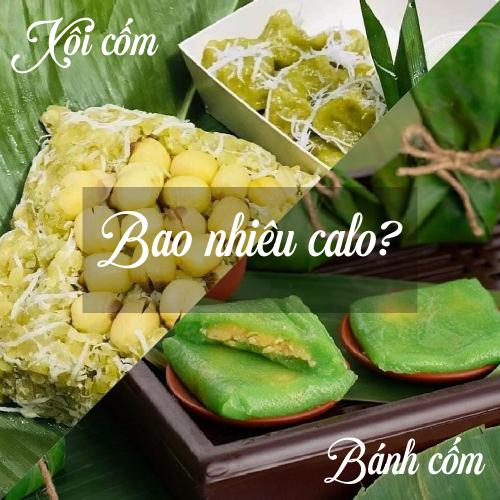 Xôi cốm bao nhiêu calo? Calo bánh cốm?